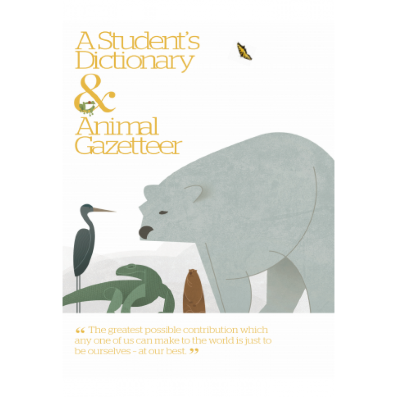 A Student’s Dictionary & Animal Gazetteer