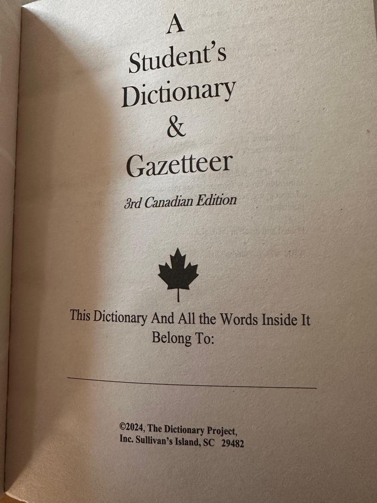 A Student's Dictionary and Gazetteer - Canadian Edition.