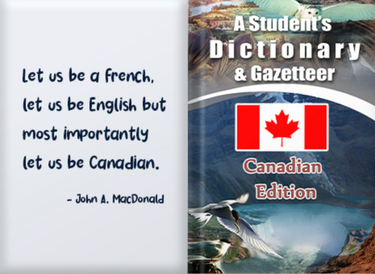 A Student's Dictionary and Gazetteer - Canadian Edition.